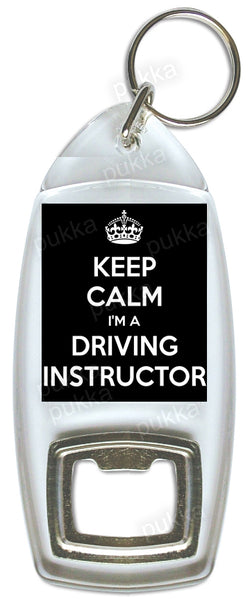 Keep Calm I'm A Driving Instructor – Bottle Opener Keyring