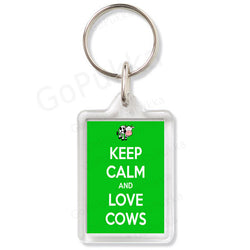 Keep Calm And Love Cows – Keyring