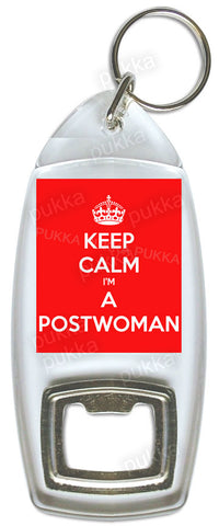 Keep Calm I'm A Postwoman – Bottle Opener Keyring