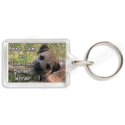 Keep Calm And Love Your Border Terrier – Keyring