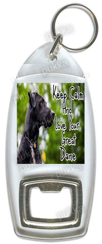 Keep Calm And Love Your Great Dane – Bottle Opener Keyring