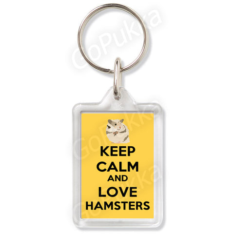 Keep Calm And Love Hamsters - Keyring