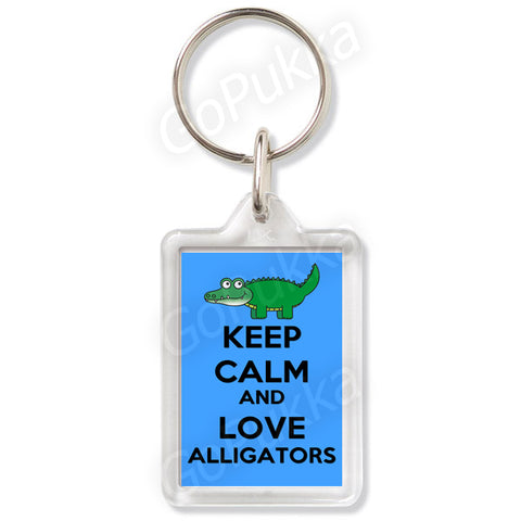 Keep Calm And Love Alligators - Keyring