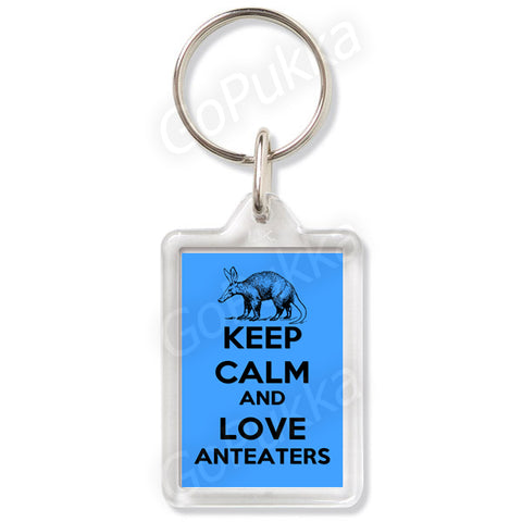 Keep Calm And Love Ant Eaters- Keyring