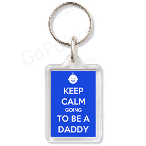 Keep Calm Going To Be A Daddy – Keyring