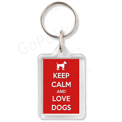 Keep Calm And Love Dogs – Keyring